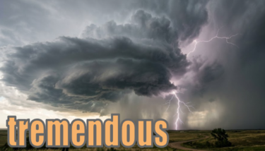 【語源も分かって、忘れない】英単語「tremendous」の意味と使い方・覚え方・文法解説【trem(震える)+endus(～するほどの)=体が震えるほど圧倒的な状態】